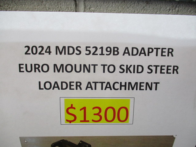 2024 MDS 5219B MDS UNI-TACH ADAPTER (EURO SERIES) QUIK-TACH Loader Attachment