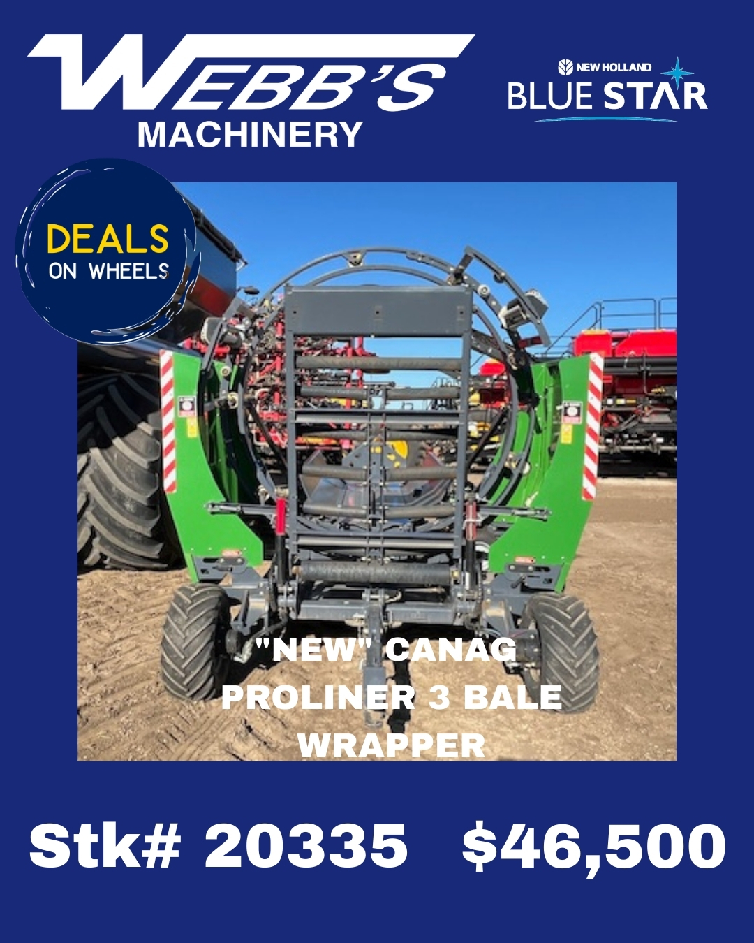 2024 CANAG Proliner3 Bale Wrapper