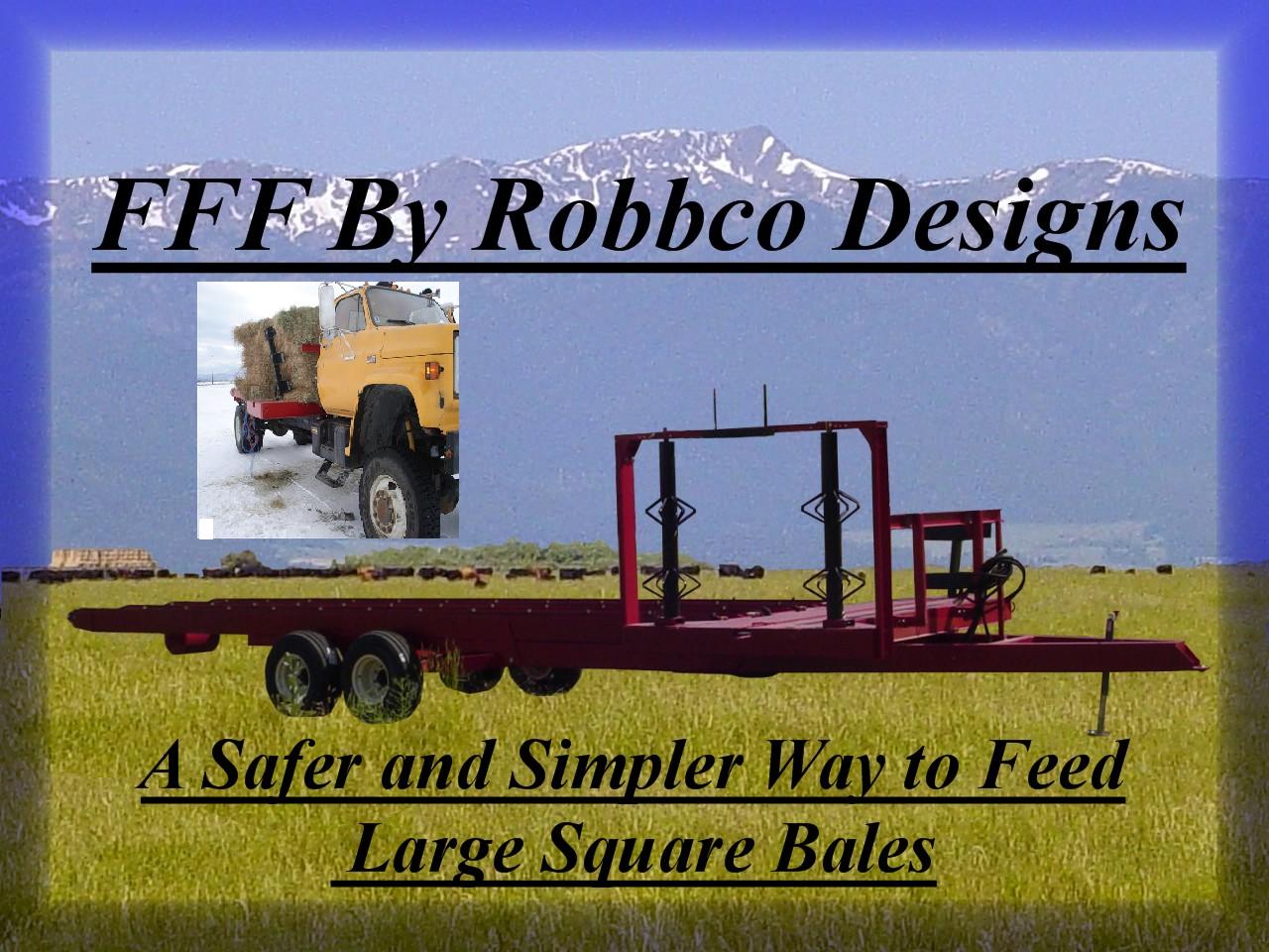 Misc Robbco FFF Big Bale Feeder, Side Feed Feeder